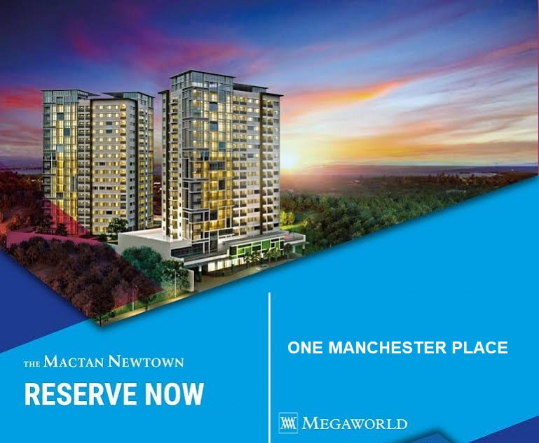 One Manchester Place at Mactan Newtown Cebu by Megaworld